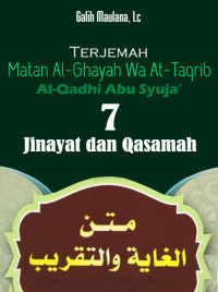 Terjemah Matan al-Ghayah wa at-Taqrib - Jinayat dan Qasamah